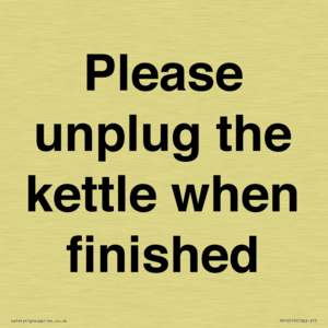 Please unplug the kettle when finished